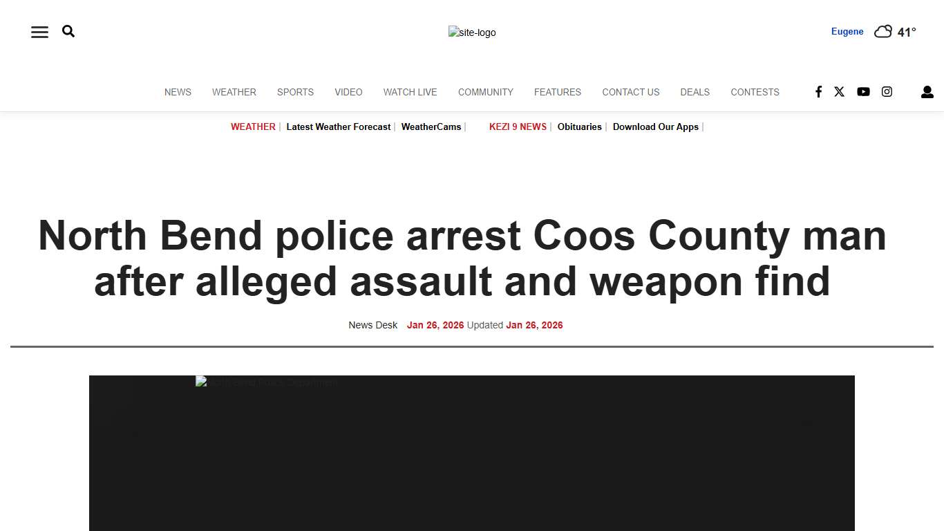 North Bend police arrest Coos County man after alleged assault and weapon find Local kezi.com